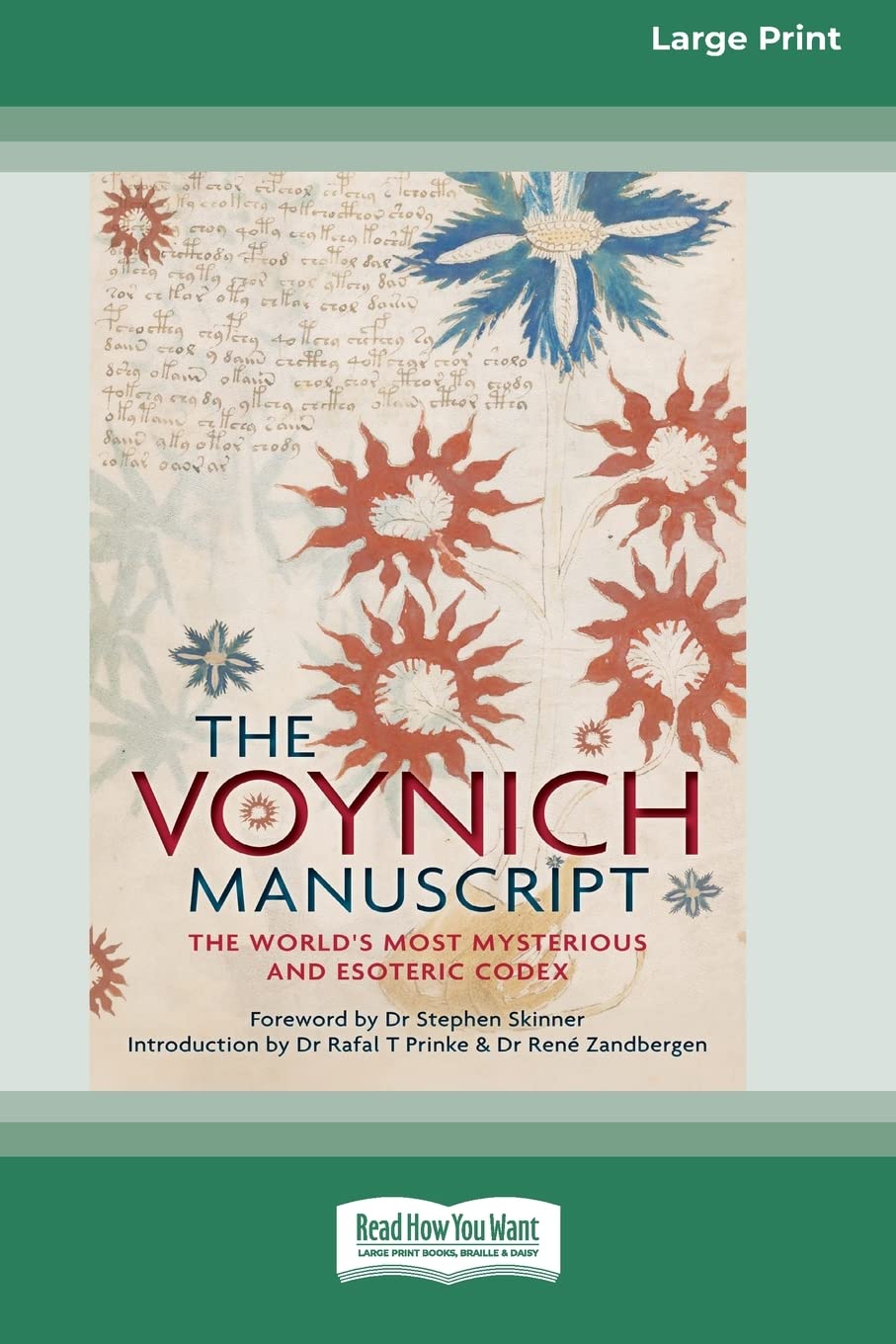 The Voynich Manuscript: The World's Most Mysterious and Esoteric